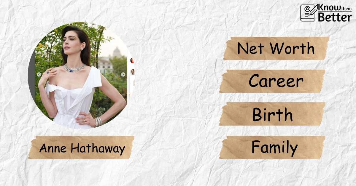 Anne Hathaway: A Star’s Rise and Reinvention